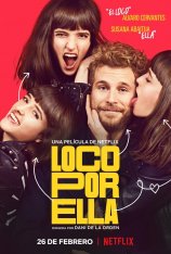 Без ума от неё / Crazy About Her / Loco por ella — скачать торрент фильм