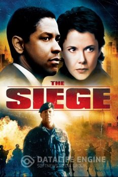 Осада / The Siege — скачать торрент фильм