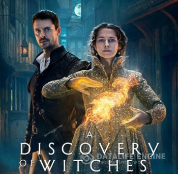 Открытие ведьм / A Discovery of Witches [S01-02] (2018-2021) — скачать торрент фильм