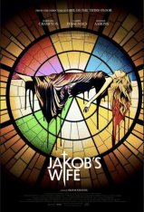 Жена Джейкоба / Jakob's Wife — скачать торрент фильм