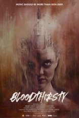 Жажда крови / Bloodthirsty — скачать торрент фильм