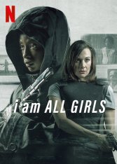 Я - все эти девочки / I Am All Girls — скачать торрент фильм