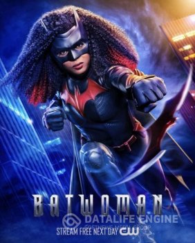 Бэтвумен / Batwoman [02x01-14 из 18] — скачать торрент фильм