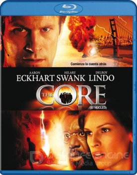 Земное ядро / The Core — скачать торрент фильм