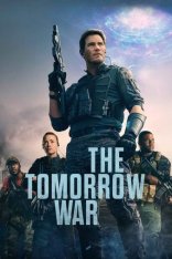 Война будущего / The Tomorrow War — скачать торрент фильм