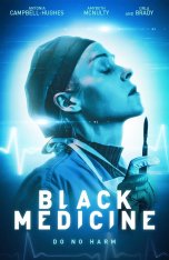 Чёрная медицина / Black Medicine — скачать торрент фильм