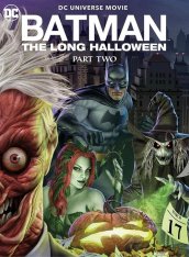 Бэтмен: Долгий Хэллоуин. Часть 2 / Batman: The Long Halloween, Part Two — скачать торрент фильм