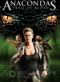 Анаконда 4: Кровавый след / Anacondas 4: Trail of Blood — скачать торрент фильм