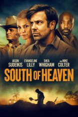 До самой смерти / South of Heaven — скачать торрент фильм