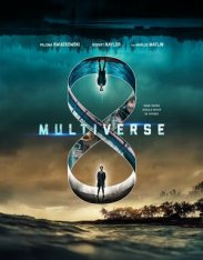 Мультивселенная / Multiverse / Entangled — скачать торрент фильм