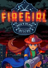 Firegirl: Hack 'n Splash Rescue (2021)