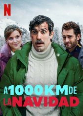 В тысяче километров от рождества / 1000 Miles from Christmas / A mil kilómetros de la Navidad — скачать торрент фильм