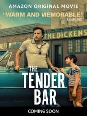 Нежный бар / The Tender Bar — скачать торрент фильм