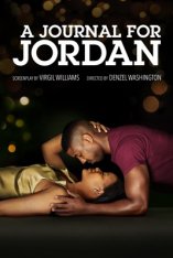 Дневник для Джордана / A Journal for Jordan — скачать торрент фильм