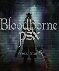 Bloodborne PSX / Bloodborne Demake (2022)