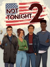 Not Tonight 2 (2022)
