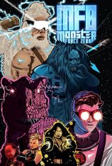 Отряд монстров Зеро / Monster Force Zero — скачать торрент фильм