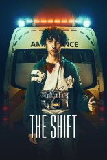 Опасный пациент / The Shift — скачать торрент фильм