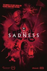 Последний день на Земле / Грусть / The Sadness / Ku bei — скачать торрент фильм