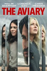 Синтез / Птичник / The Aviary — скачать торрент фильм