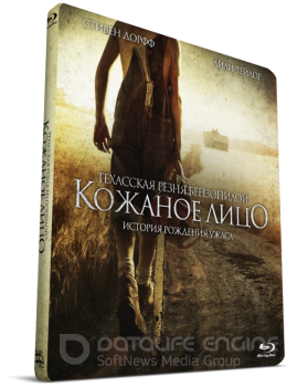 Техасская резня бензопилой: Кожаное лицо / Leatherface BDRemux — скачать торрент фильм