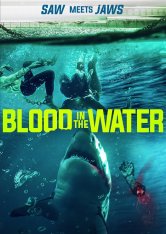 Кровь в воде / Blood in the Water — скачать торрент фильм
