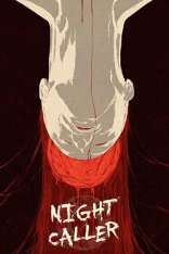 Ночной звонок / Night Caller — скачать торрент фильм