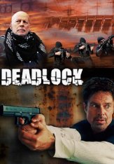 Тупик / Смертельный клинч / Reactor / Deadlock — скачать торрент фильм