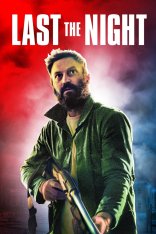 Опасный урок / Последняя ночь / Last the Night — скачать торрент фильм