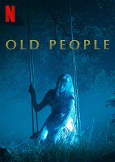 Старики / Old People — скачать торрент фильм