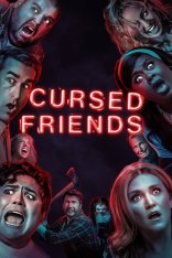 Проклятые друзья / Cursed Friends — скачать торрент фильм
