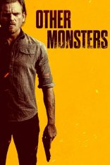 Другие монстры / Other Monsters — скачать торрент фильм