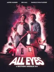 Монстр в лесу / Во все глаза / All Eyes — скачать торрент фильм