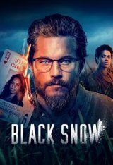 Чёрный снег / Black Snow [Полный сезон] (2023) WEB-DL 1080p | RuDub