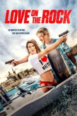 Любовь на скалах / Love on the Rock — скачать торрент фильм