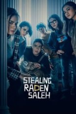 Похищение Радена Салеха / Stealing Raden Saleh / Mencuri Raden Saleh — скачать торрент фильм