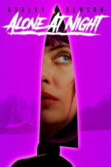 Одна в ночи / Alone at Night — скачать торрент фильм
