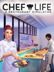 Chef Life: A Restaurant Simulator (2023)