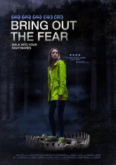 Высвобождая страх / Bring Out the Fear — скачать торрент фильм