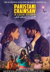 Пакистанская резня бензопилой: История любви / Pakistani Chainsaw: A Love Story — скачать торрент фильм