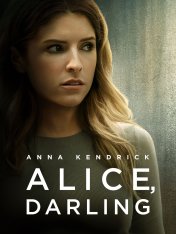Элис, дорогая / Alice, Darling — скачать торрент фильм