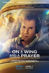 На одном крыле / On a Wing and a Prayer — скачать торрент фильм