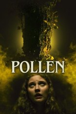 Пыльца / Pollen — скачать торрент фильм