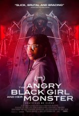 Сердитая чёрная девушка и её монстр / The Angry Black Girl and Her Monster — скачать торрент фильм
