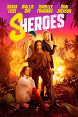 Оторвы / Sheroes — скачать торрент фильм