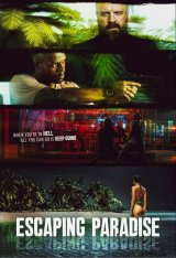 Побег из рая / Escaping Paradise WEBRip — скачать торрент фильм