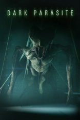 Темный паразит / Dark Parasite — скачать торрент фильм