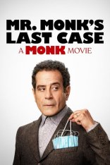 Последнее дело Мистера Монка / Дефективный детектив: Фильм / Mr. Monk's Last Case: A Monk Movie — скачать торрент фильм