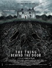 Нечто за дверью / The Thing Behind the Door / La Chose derrière la porte — скачать торрент фильм