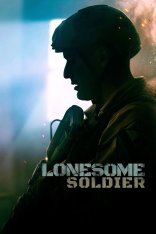 Одинокий солдат / Lonesome Soldier — скачать торрент фильм
